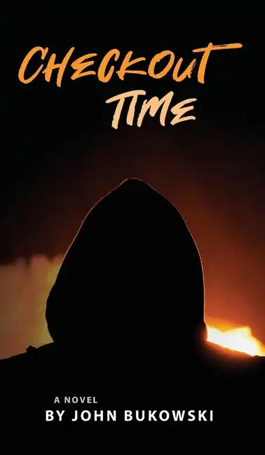 Checkout Time - Hardcover