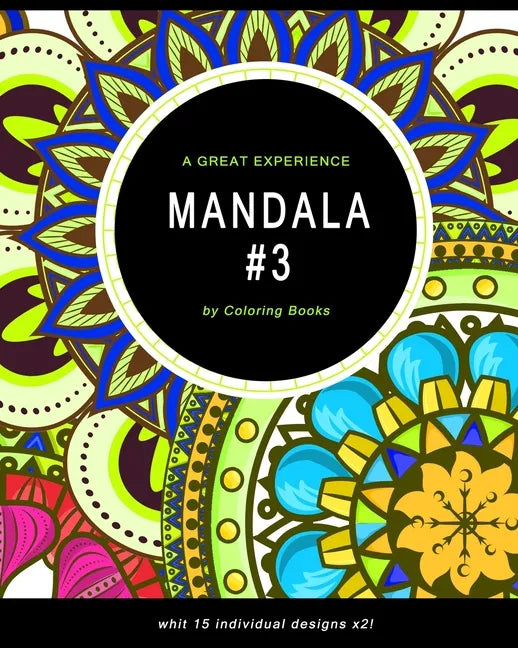 Mandala: Coloring Book For Adults, Fun, Easy, and Relaxing Mandalas Coloring Pages - Paperback
