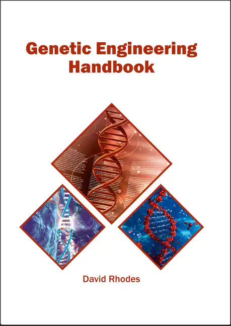 Genetic Engineering Handbook - Hardcover