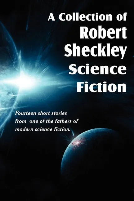 A Collection of Robert Sheckley Science Fiction - Paperback