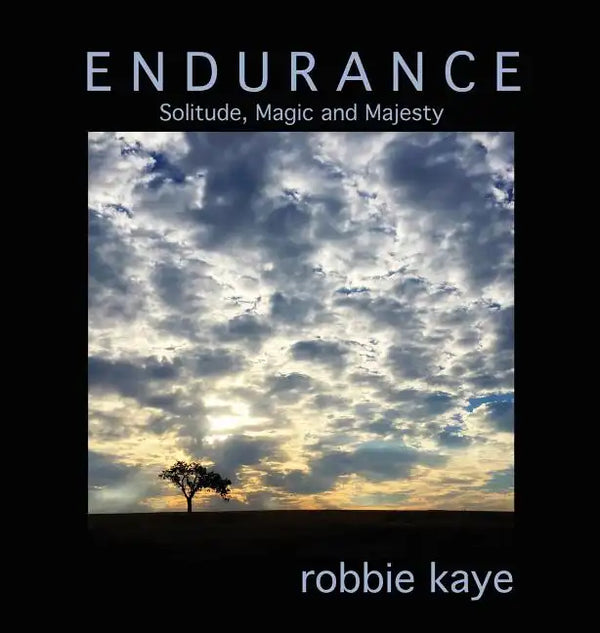 Endurance: Solitude, Magic and Majesty - Hardcover