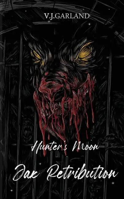 Jax's Retribution: Hunter's Moon #2 - Paperback