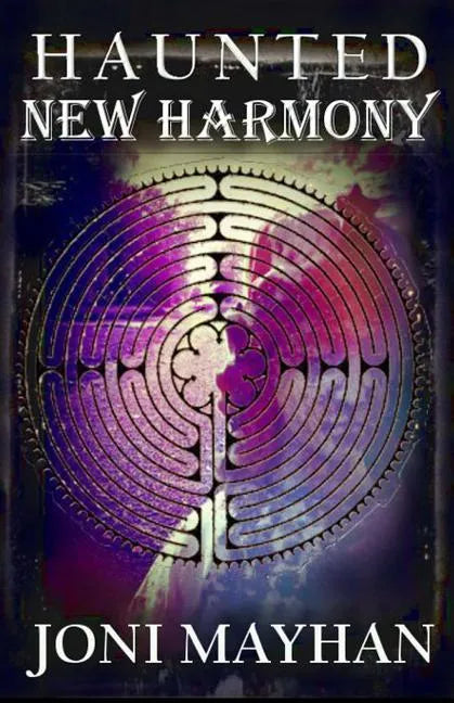 Haunted New Harmony - Paperback