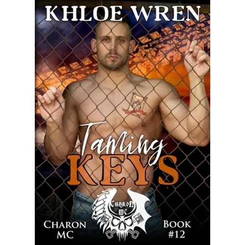 Taming Keys: MC Contemporary Romance - Paperback