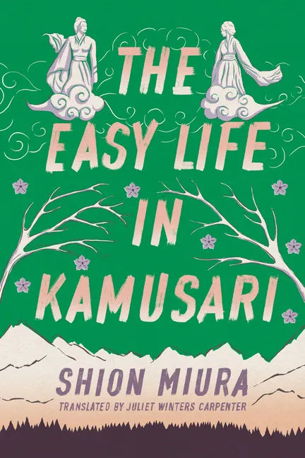 The Easy Life in Kamusari - Paperback