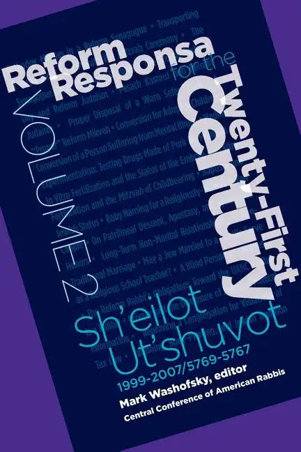 Reform Responsa for the Twenty-First Century Volume 2 - Paperback