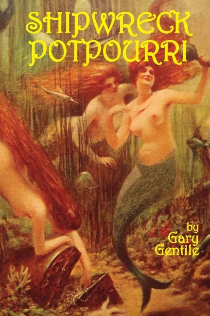 Shipwreck Potpourri - Paperback