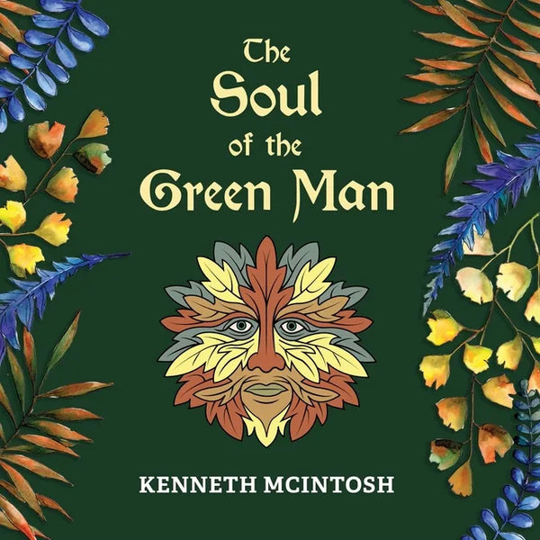 The Soul of the Green Man - Paperback