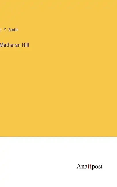 Matheran Hill - Hardcover