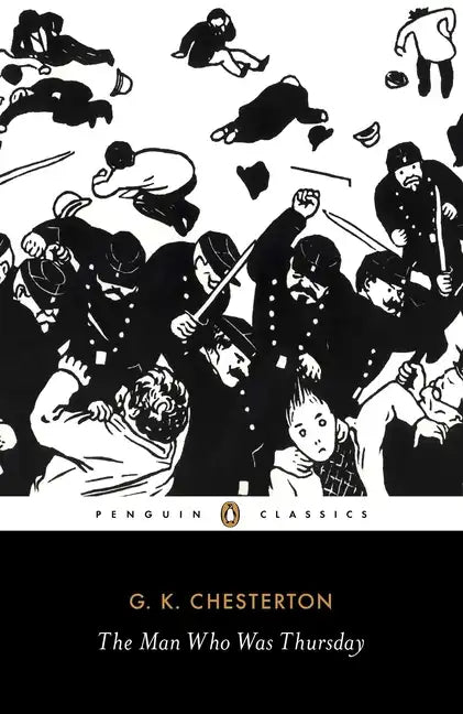 The Man Who Was Thursday: A Nightmare - Paperback