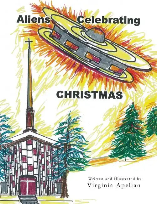 Aliens Celebrating Christmas - Paperback