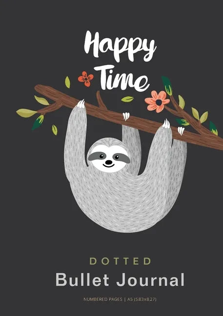 Happy Time - Dotted Bullet Journal: Medium A5 - 5.83X8.27 - Paperback
