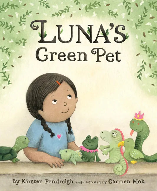 Luna's Green Pet - Hardcover