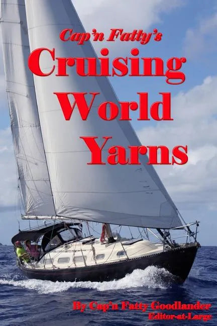 Cruising World Yarns - Paperback