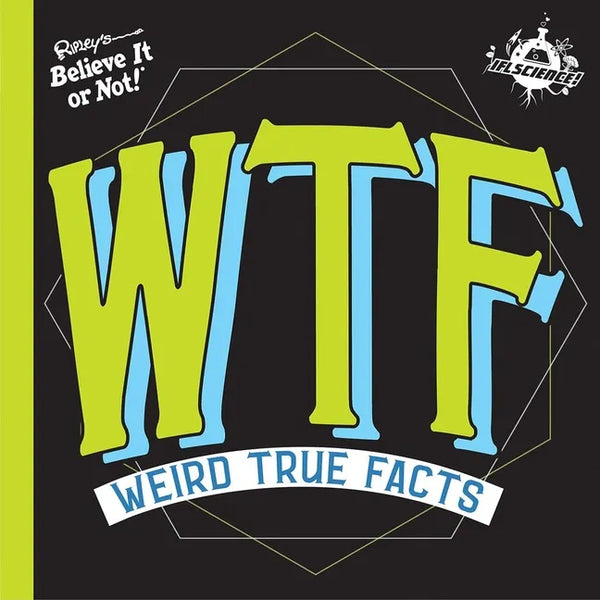 Ifl Science Wtf Weird True Facts - Hardcover