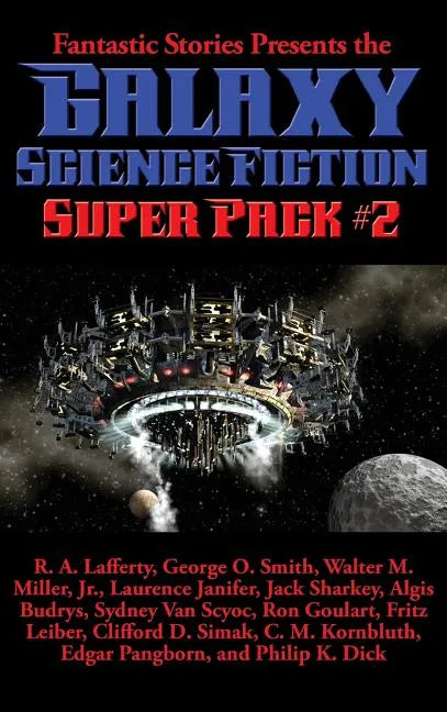 Fantastic Stories Presents the Galaxy Science Fiction Super Pack #2 - Hardcover