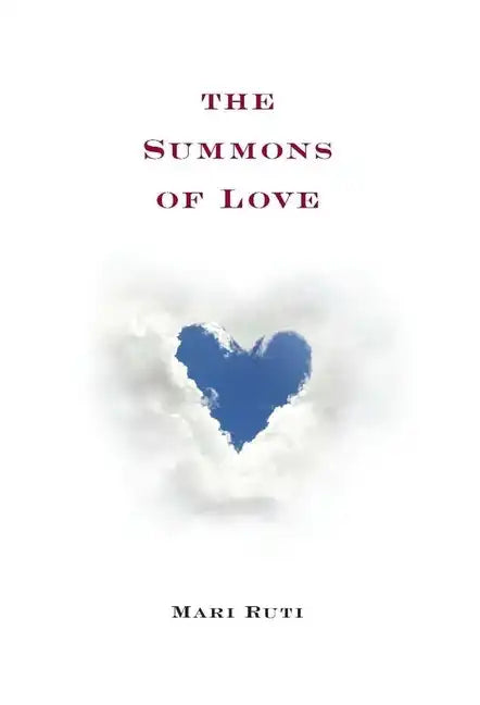 The Summons of Love - Hardcover