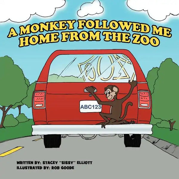 A Monkey Followed Me Home From The Zoo - Paperback
