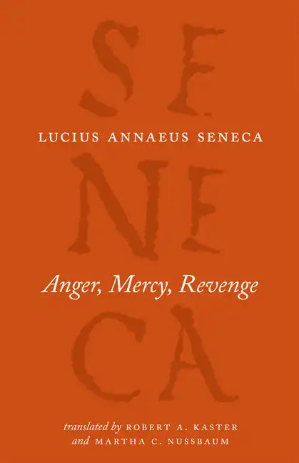 Anger, Mercy, Revenge - Paperback