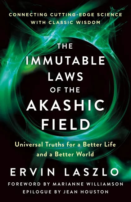 Immutable Laws of the Akashic Field - Paperback