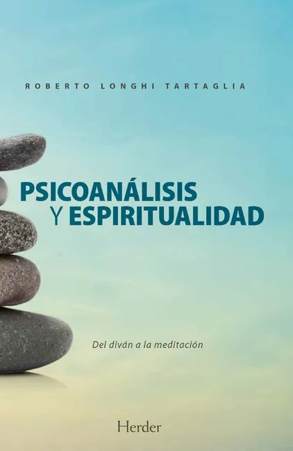Psicoanálisis Y Espiritualidad - Paperback