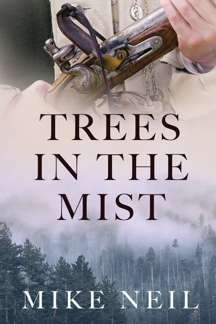 Trees in the Mist: Discovering a family tree and a story hidden in the mist of time. - Paperback