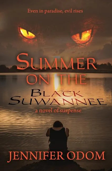 Summer on the Black Suwannee - Paperback