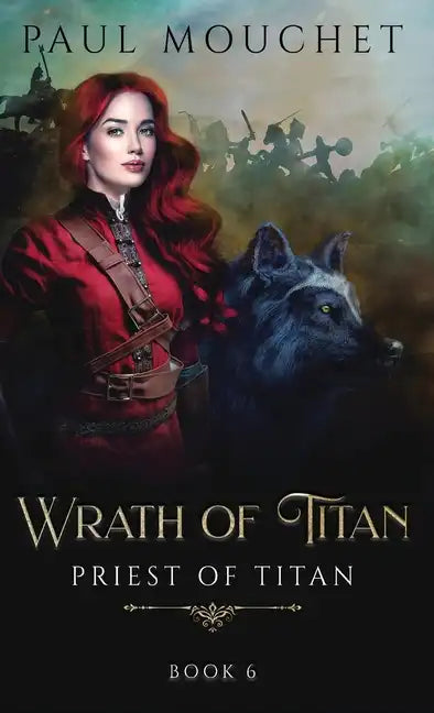 Wrath of Titan: A Fantasy Adventure - Hardcover