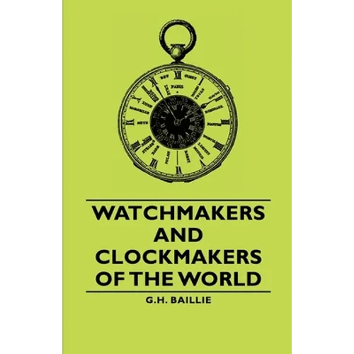 Watchmakers and Clockmakers of the World - Paperback