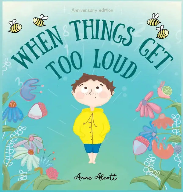 When things get too loud: A story about sensory overload - Hardcover