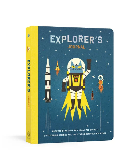 Explorer's Journal: Professor Astro Cat's Prompted Guide to Discovering Science and the Stars from Your Backyard - Paperback