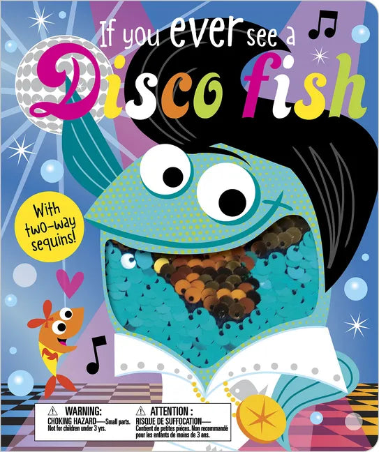 If You Ever See a Disco Fish - Board Book