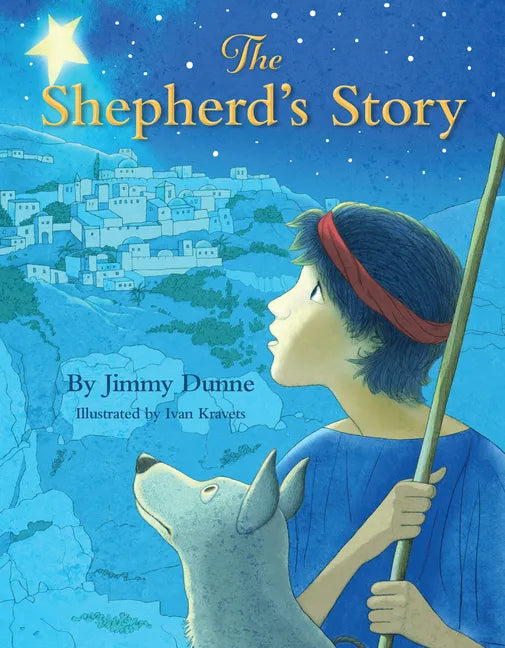 The Shepherd's Story - Hardcover