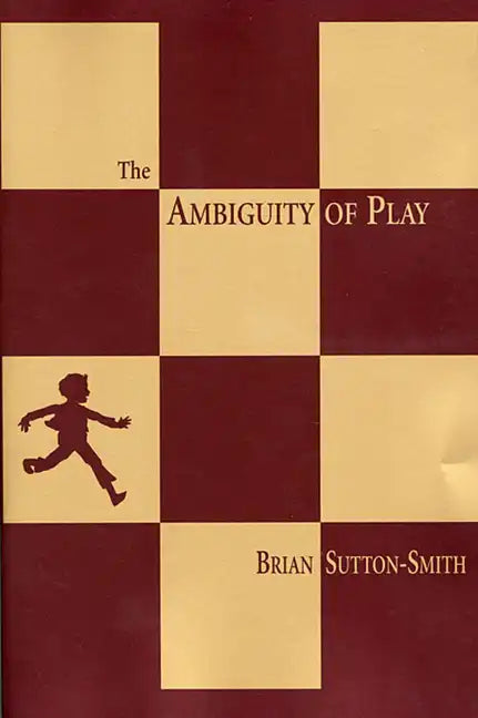 The Ambiguity of Play - Paperback