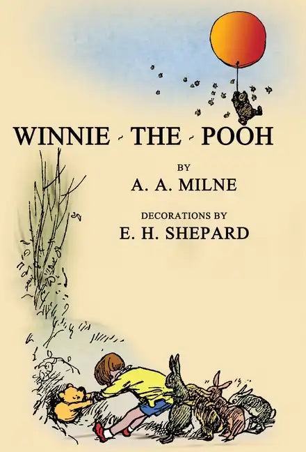 Winnie-The-Pooh: Facsimile of the Original 1926 Edition With Illustrations - Hardcover
