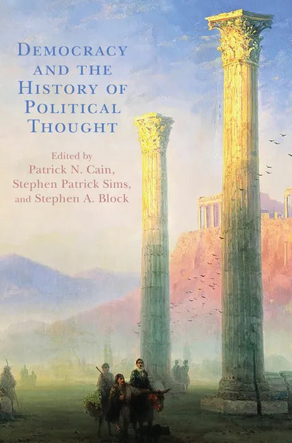 Democracy and the History of Political Thought - Paperback