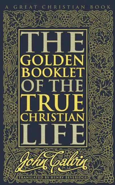 Golden Booklet of The True Christian Life - Paperback
