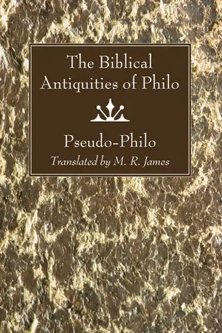 The Biblical Antiquities of Philo - Paperback