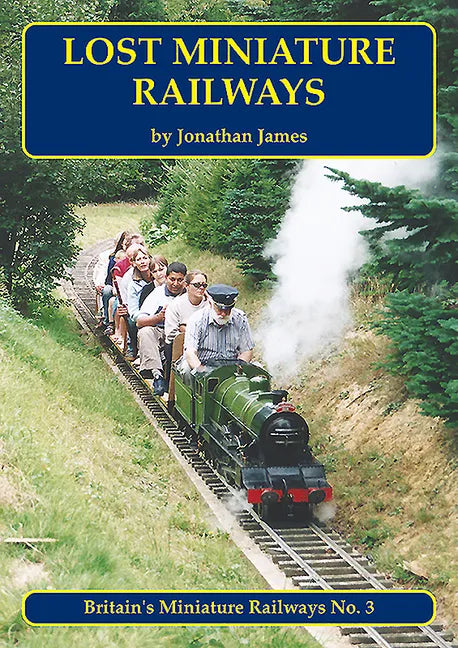 Lost Miniature Railways - Paperback