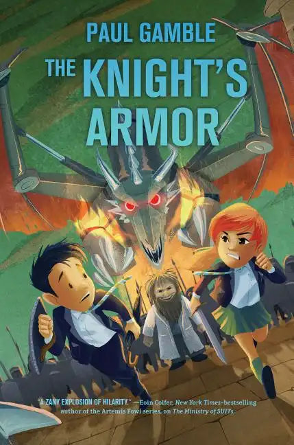 The Knight's Armor: Book 3 of the Ministry of Suits - Hardcover