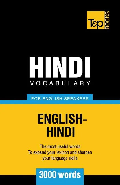 Hindi vocabulary for English speakers - 3000 words - Paperback