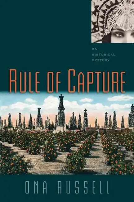 Rule of Capture: An Historical Mystery - Paperback
