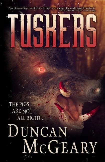 Tuskers: Wild Pig Apocalypse - Paperback