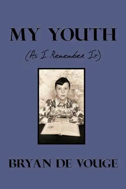 My Youth: As I Remember It - Paperback