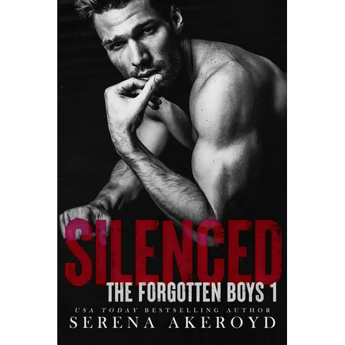 Silenced (The Forgotten Boys: Mafia Romance - Paperback