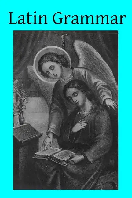 Latin Grammar - Paperback