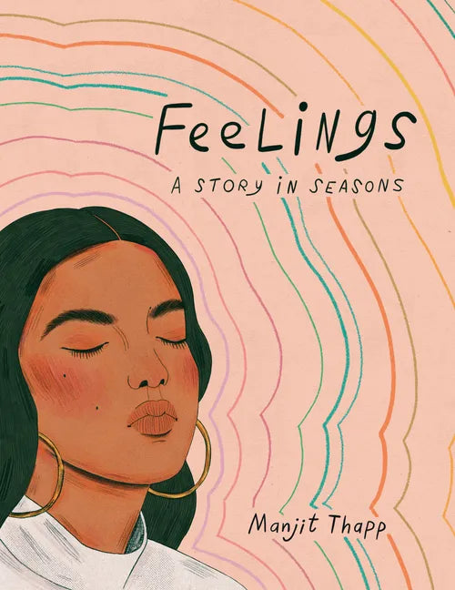 Feelings: A Story in Seasons - Hardcover