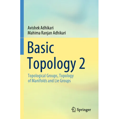 Basic Topology 2: Topological Groups, Topology of Manifolds and Lie Groups - Paperback