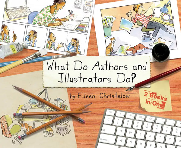 What Do Authors and Illustrators Do? - Hardcover