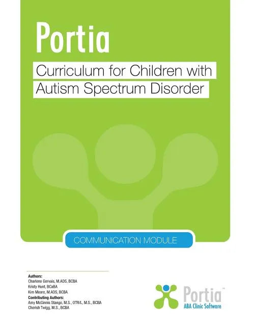 Portia Curriculum - Communication: Curriculum for children with Autism Spectrum Disorder - Paperback